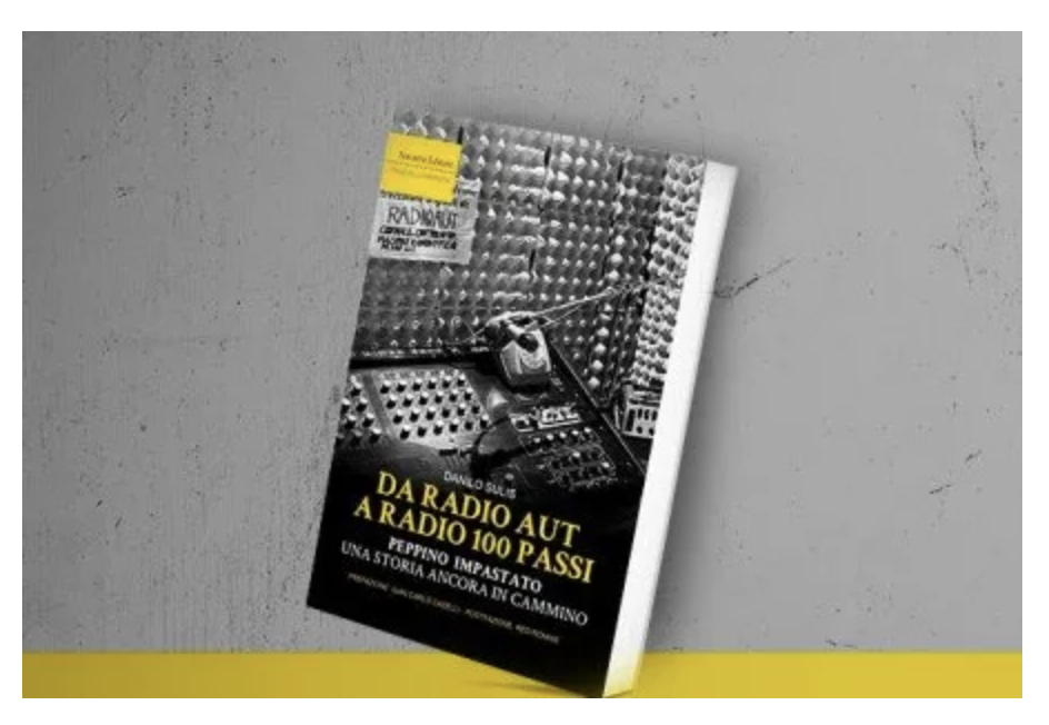 Presentazione del libro &ldquo;Da radio aut a radio 100 passi&rdquo;